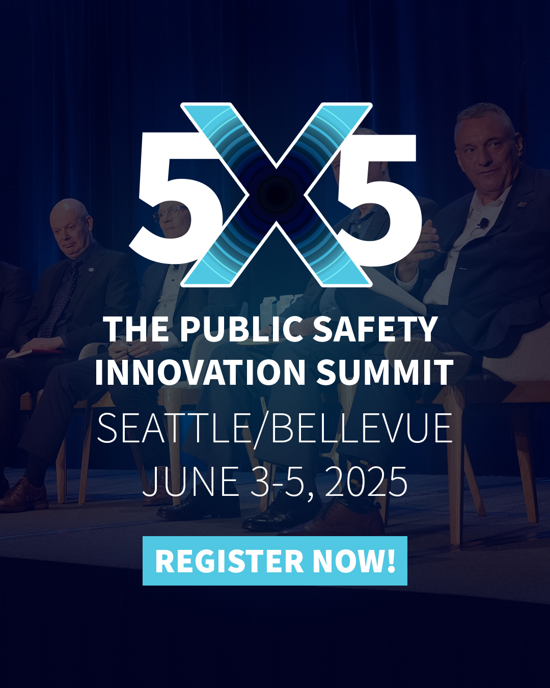 Social tile with the information "5x5: The Public Safety Innovation Summit, Bellevue, WA, June 3-5"